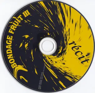 Bondage Fruit - III Récit (1997)