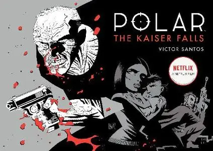 Dark Horse-Polar Vol 04 The Kaiser Falls 2019 Hybrid Comic eBook