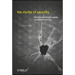 The Myths of Security [Repost]