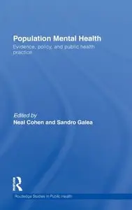 Population Mental Health: Evidence, Policy, and Public Health Practice (repost)