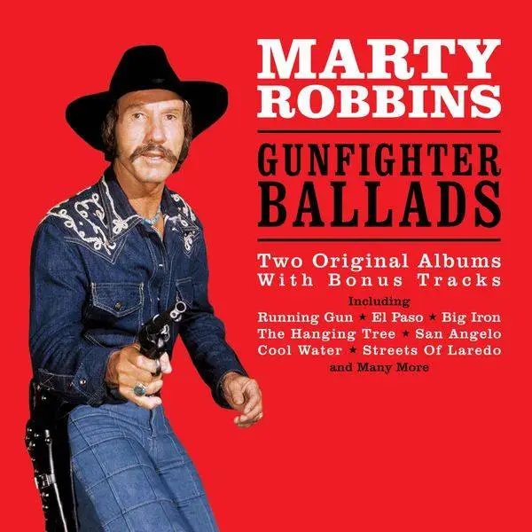 Marty Robbins - Gunfighter Ballads (2017) / AvaxHome