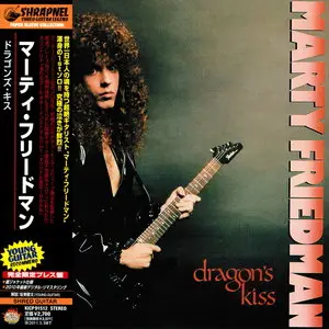 Marty Friedman - Dragon's Kiss (1988) [Japan (mini LP) 2010]