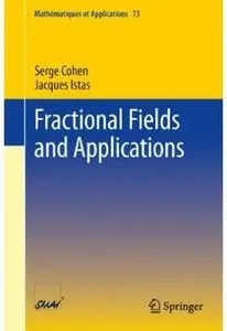Fractional Fields and Applications (repost)