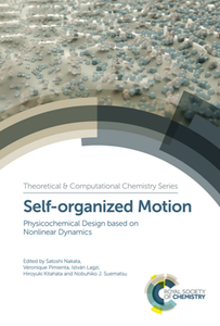 Self-organized Motion : Physicochemical Design Based on Nonlinear Dynamics