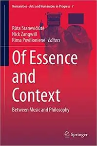 Of Essence and Context: Between Music and Philosophy (Numanities - Arts and Humanities in Progress