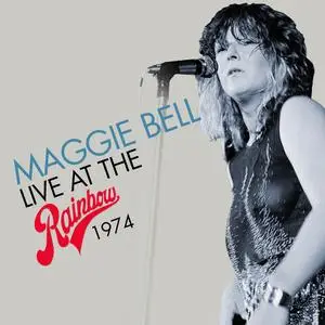 Maggie Bell - Live at the Rainbow 1974 (2022)