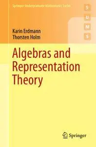 Algebras and Representation Theory (Repost)