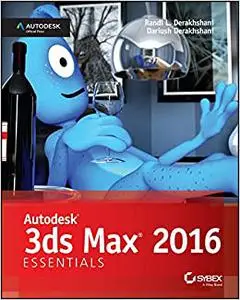 Autodesk 3ds Max 2016 Essentials (Repost)