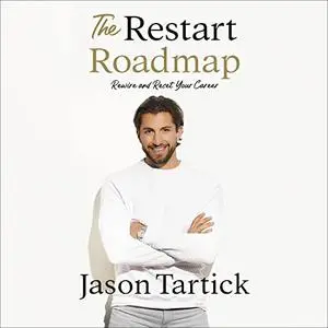 The Restart Roadmap: Rewire and Reset Your Career [Audiobook]