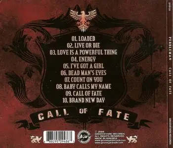Pebbleman - Call Of Fate (2014)