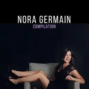 Nora Germain - Nora Germain Compilation (2018)