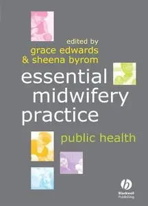 Essential Midwifery Practice: Public Health (Repost)