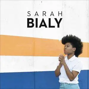Sarah Bialy - Sarah Bialy (2016)