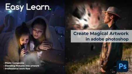 Learn to create Magical Compositing Effects with photos in Adobe Photoshop cc | Short Master Class
