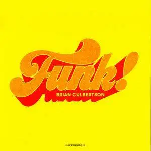 Brian Culbertson - Funk! (2016)