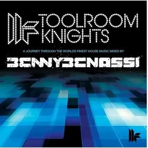 Toolroom Knights  Mixed By Benny Benassi (Vol. 7)
