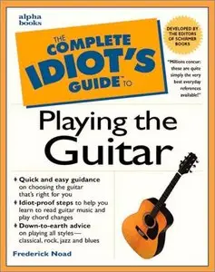 Complete Idiot's Guide to Playing Guitar