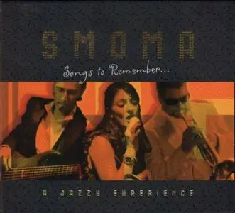 Smoma - Songs To Remember