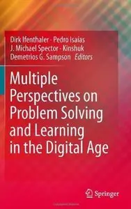 Multiple Perspectives on Problem Solving and Learning in the Digital Age [Repost]