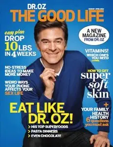 Dr. Oz Good Life - March - April 2014