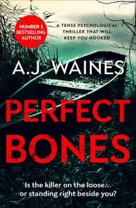 «Perfect Bones» by AJ Waines