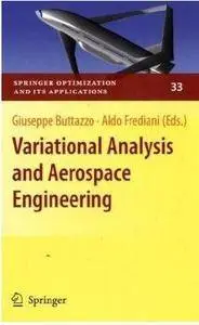 Variational Analysis and Aerospace Engineering [Repost]