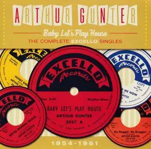 Arthur Gunter - Baby Let's Play House: The Complete Excello Singles 1954-1961 (2016) {Jasmine Records JASMCD 3077}