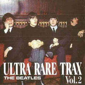 The Beatles - Ultra Rare Trax Vol. 2 (1988) {The Swingin' Pig} **[RE-UP]**