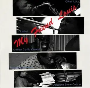 Andrew Cyrille Quintet - My Friend Louis (1992)