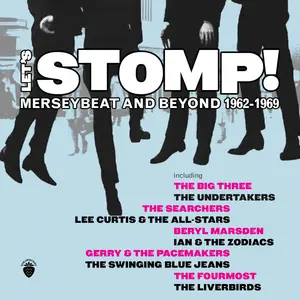VA - Let's Stomp! Merseybeat And Beyond 1962-1969 (2023)