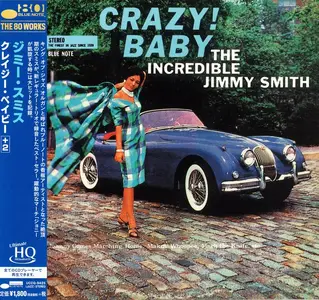 Jimmy Smith - Crazy! Baby (1960) [Japanese Edition 2019] (Repost)