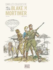 Blake Et Mortimer - HS - Dans Les Coulisses De Blake & Mortimer