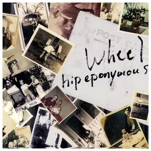 Wheel - Hip Eponymous (1995/2024) [Official Digital Download]