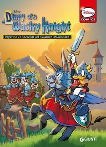 Disney Comics Collection 01 - Diary Of A Wacky Knight (Disney Giunti 07-2023)