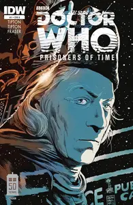 Doctor Who Prisoner Of Time 001(2012)(Digital)(Tyrant Lizard King-EMPIRE