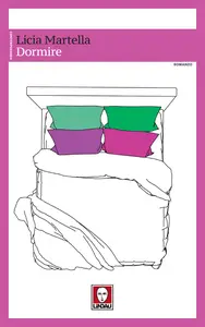 Dormire - Martella Licia