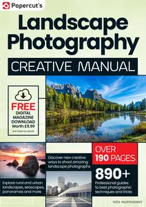 Landscape Photography Creative Manual - Issue 5 - June 2024