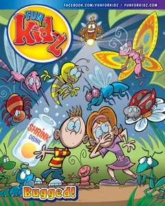 Fun For Kidz Magazine - Bugged - 21 June 2024