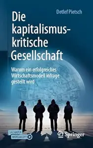 Die kapitalismuskritische Gesellschaft, 2. Auflage