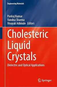 Cholesteric Liquid Crystals: Dielectric and Optical Applications