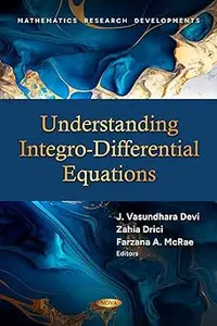 Understanding Integro-differential Equations