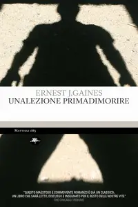 Ernest J. Gaines - Una lezione prima di morire