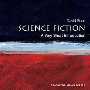 Science Fiction: A Very Short Introduction [Audiobook]