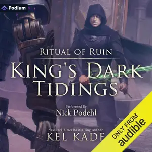 Ritual of Ruin: King's Dark Tidings