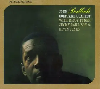 John Coltrane Quartet - Ballads (1963) [2CD Deluxe Edition 2002]