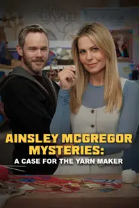 Ainsley McGregor Mysteries: A Case for the Yarn Maker (2025)