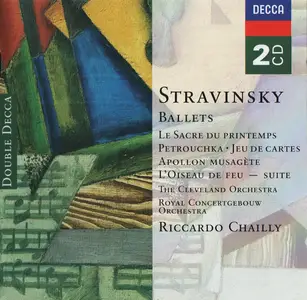 Riccardo Chailly - Stravinsky: Ballets (2003)