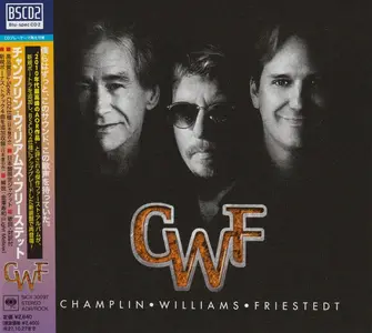 Champlin, Williams, Friestedt - CWF (2015) {2021, Japanese Blu-Spec CD2}