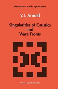 Singularities of Caustics and Wave Fronts