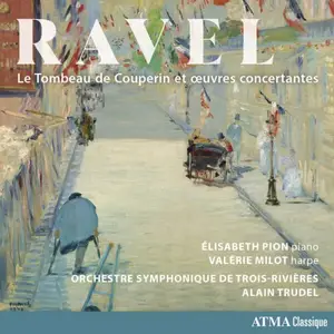 Élisabeth Pion, Orchestre symphonique de Trois-Rivières, Valérie Milot & Alain Trudel - Ravel (2026) [Digital Download 24/96]